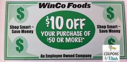 WinCo Coupons: $10 off a $50 Purchase! | Coupons 4 Utah