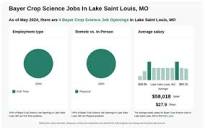 $52k-$59k Bayer Crop Science Jobs in Lake Saint Louis, MO
