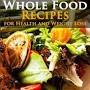 Whole food recipes for weight loss from www.amazon.com