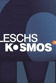 Primary photo for Leschs Kosmos