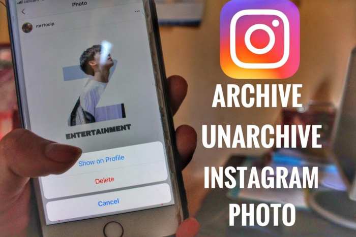 How To Archive Or Unarchive Instagram Posts