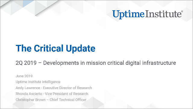 Seminario web: Uptime Institute Intelligence: La actualización crítica; 2Q 2019