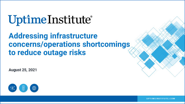 Seminario web: Addressing infrastructure concerns/operations shortcomings to reduce outage risk