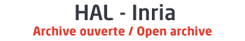 HAL-Inria archive ouverte/open archive
