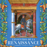 Invitation pour l’exposition « L’invention de la Renaissance. L’humaniste, le prince et l’artiste » à la BnF – Richelieu