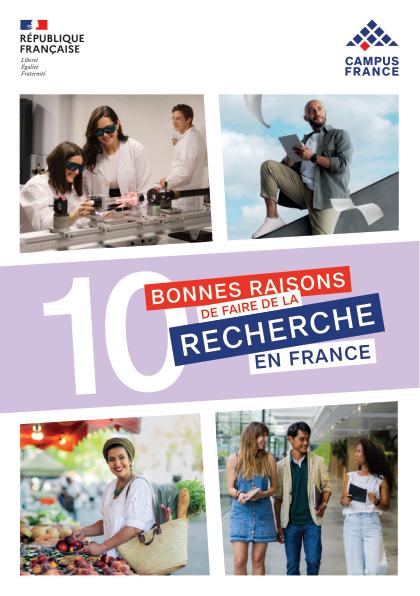 10 bonnes raisons de faire de la recherche en France