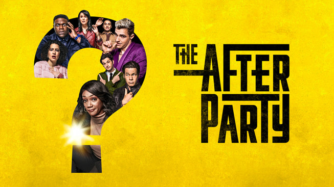 Apple TV+ banner for “The Afterparty.”