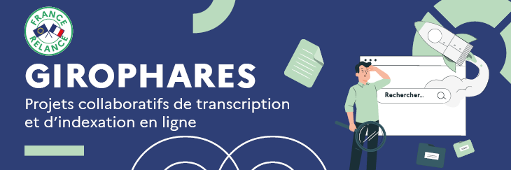 Girophares, projets collaboratifs de transcription et d'indexation en ligne