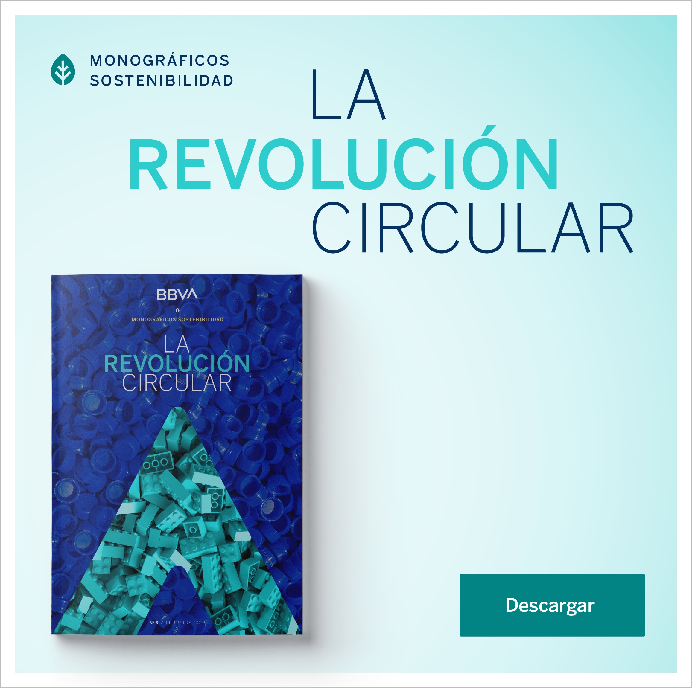 Descarga de forma gratuita el monográfico 'La revolución circular'