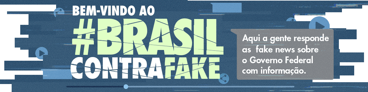 Imagem para ilustração sobre a Campanha Brasil Contra Fake