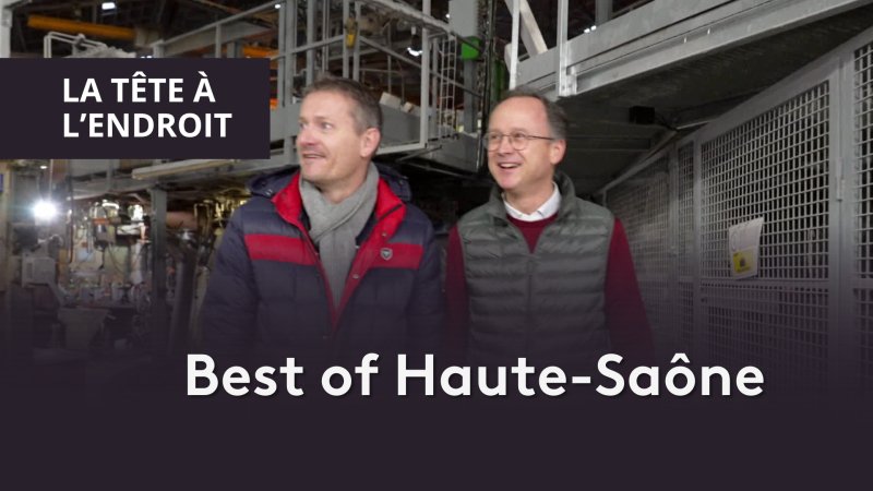 Best of Haute-Saône - vidéo undefined - france.tv