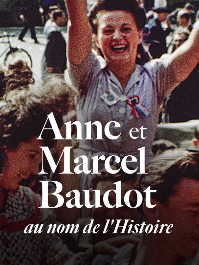 Anne et Marcel Baudot, au nom de l'Histoire - vidéo undefined - france.tv
