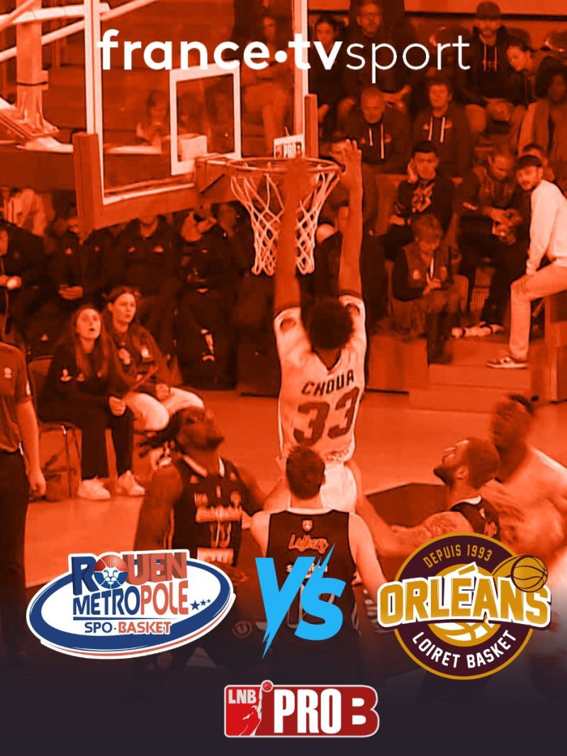 Basket Pro B playoffs : Rouen Métropole Basket contre Orléans Loiret Basket - vidéo undefined - france.tv