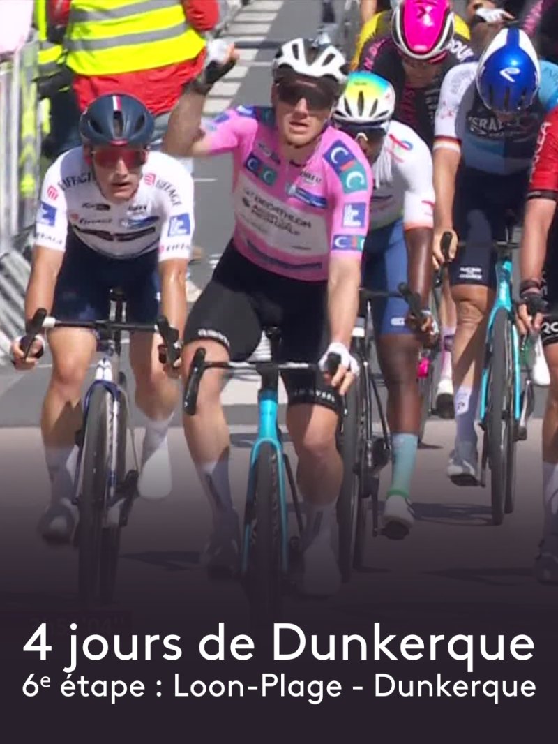 4 jours de Dunkerque 2024 - 6e étape - vidéo undefined - france.tv