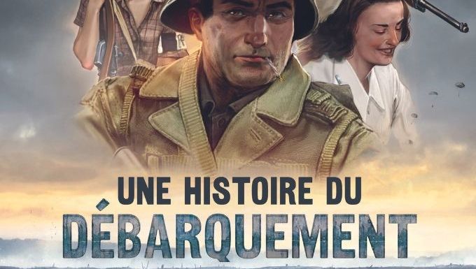 La bande dessinée  "Une histoire du débarquement Normandie Provence"