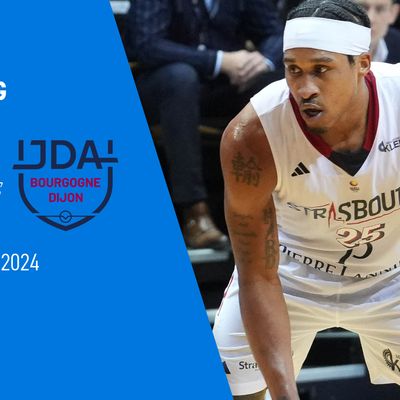 Suivez la finale de la Coupe de France de Basket entre Strasbourg et Dijon en direct sur France Bleu Alsace