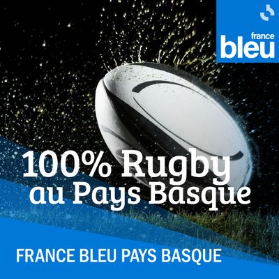 100% rugby au Pays Basque