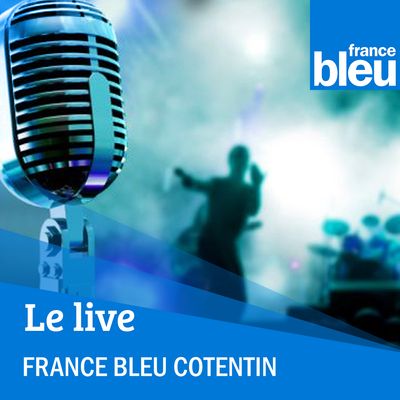 Le Live de France Bleu Cotentin