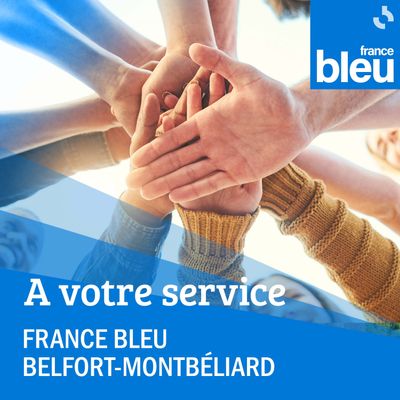 A votre service par France Bleu Belfort Montbéliard
