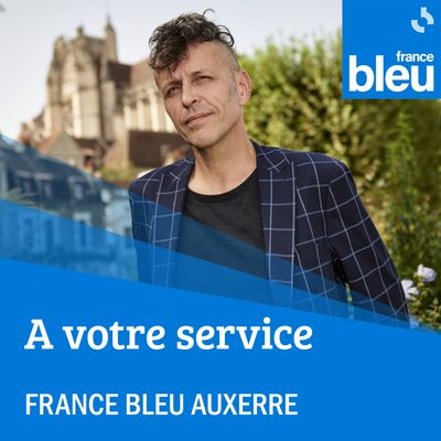 A votre service par France Bleu Auxerre - Eugène Lampion