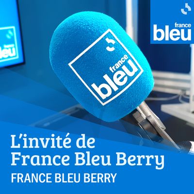 L'invité de France Bleu Berry