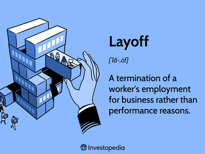 Layoff: A termination of a worker's employment for business rather than performance reasons.