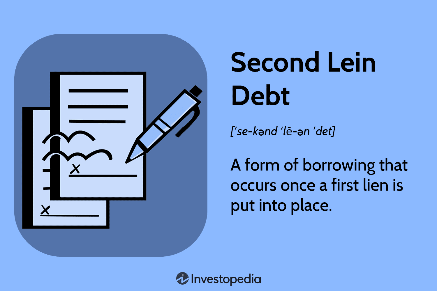 Second Lien Debt