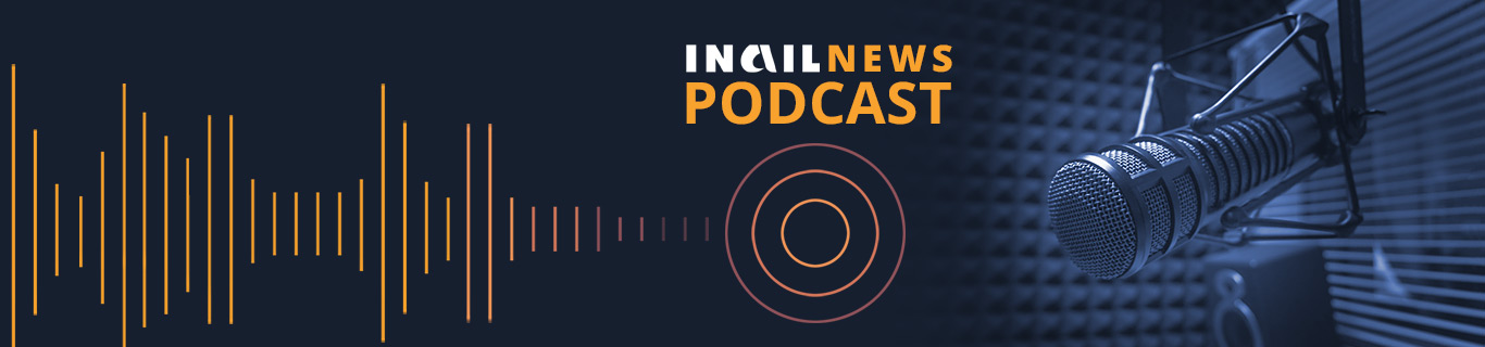 Inail news Podcast