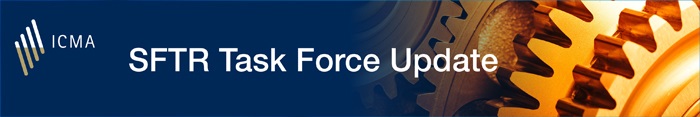 ICMA SFTR Task Force Update --- March 2019