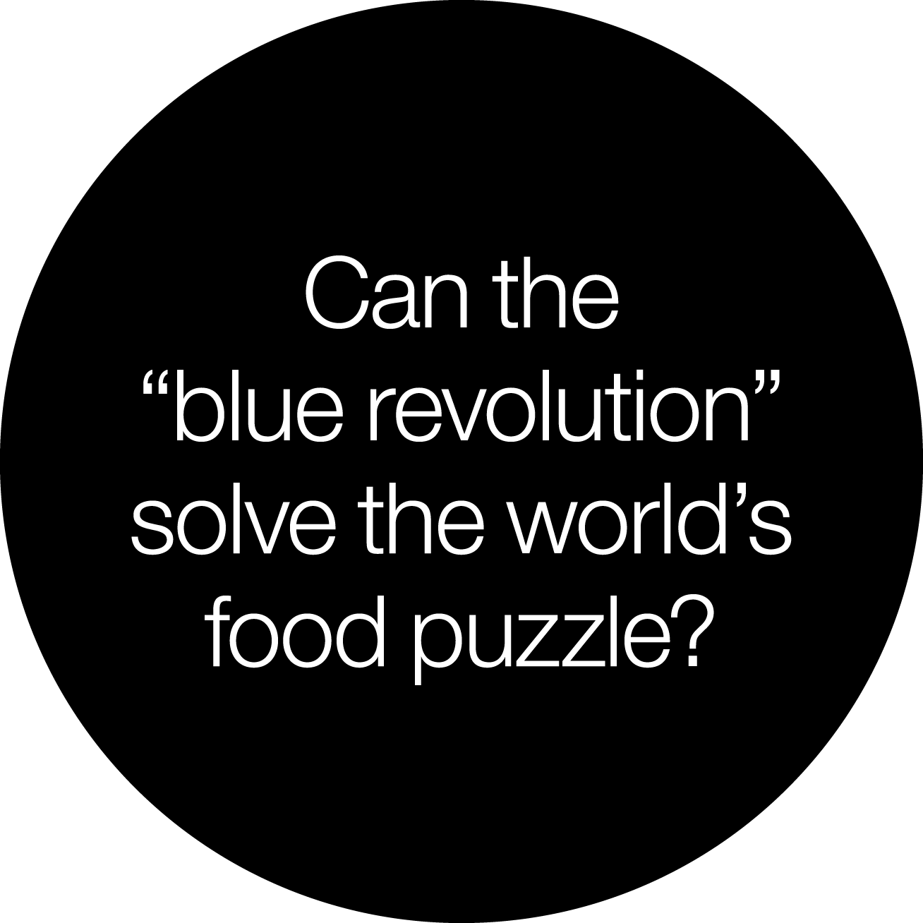 Can the blue revolution solve the world's food problem?