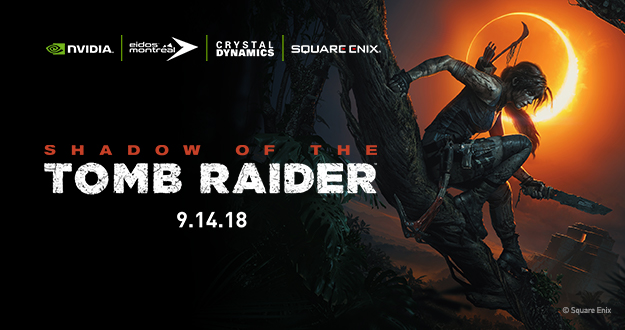 Shadow of the Tomb Raider place la barre encore plus haut avec du ray-tracing en temps réel, grâce à GeForce RTX – Découvrez-les en action dans nos bandes-annonces exclusives