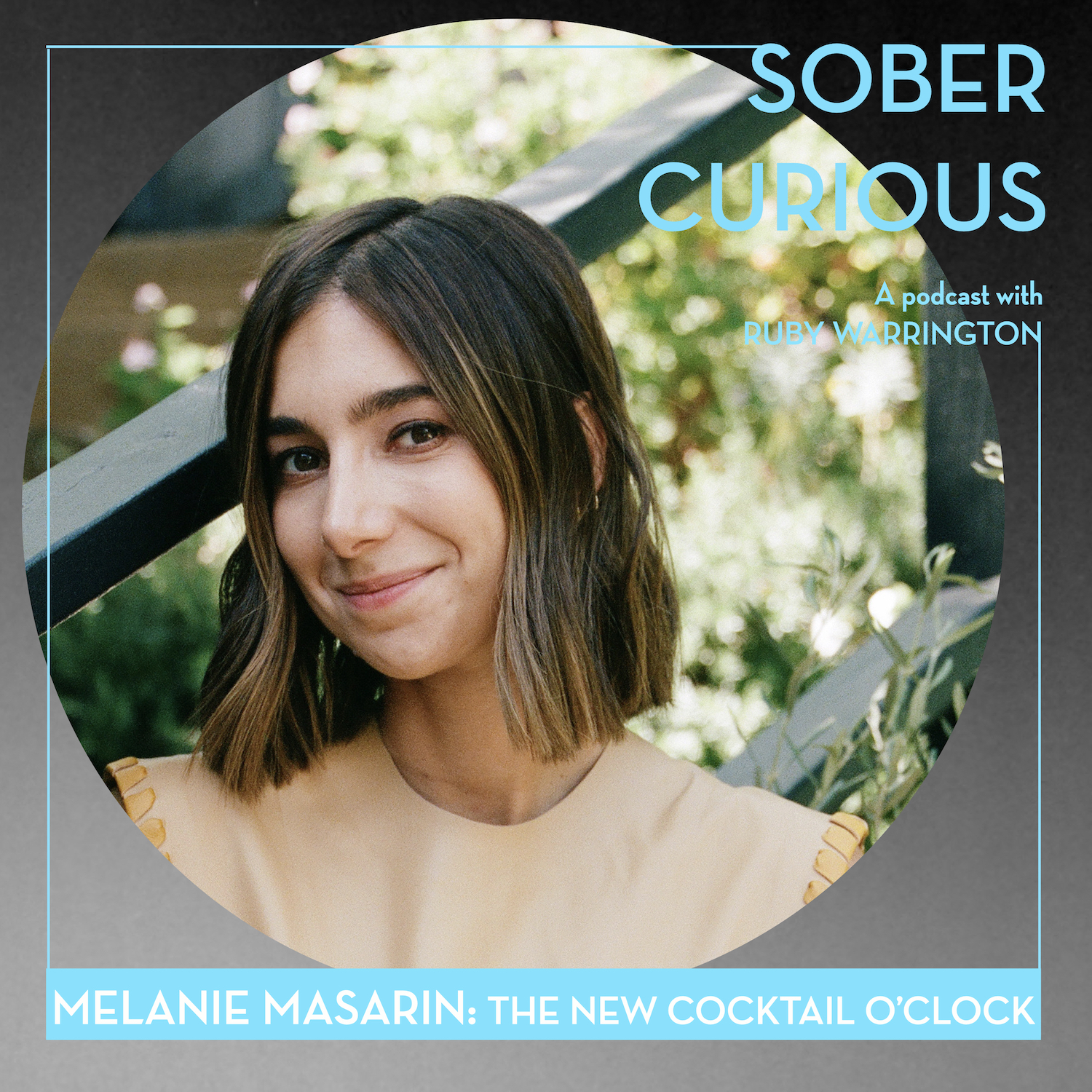 Melanie Masarin Ghia sober curious podcast