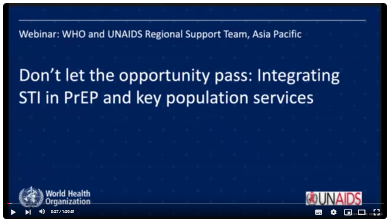 Don’t let the opportunity pass: Integrating STIs into HIV and key population services