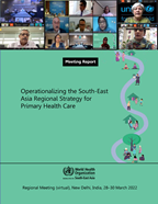 Regional meeting, Operationalizing the South-East Asia Regional Strategy for Primary Health Care