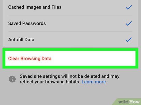 Step 7 Tap Clear Browsing Data (iPhone) or Clear Data (Android).