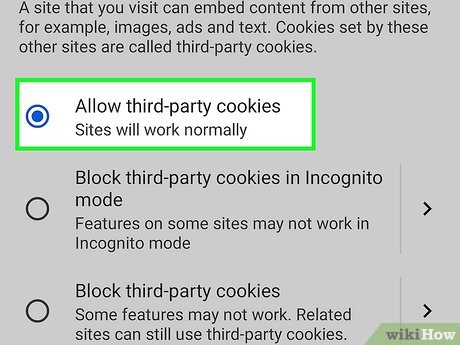Step 6 Allow third-party cookies (optional).