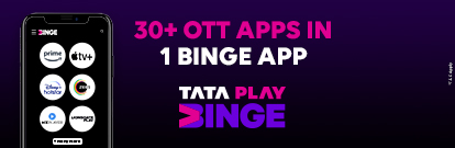 Tata Play Binge - 30+ OTTs in one Mobile App