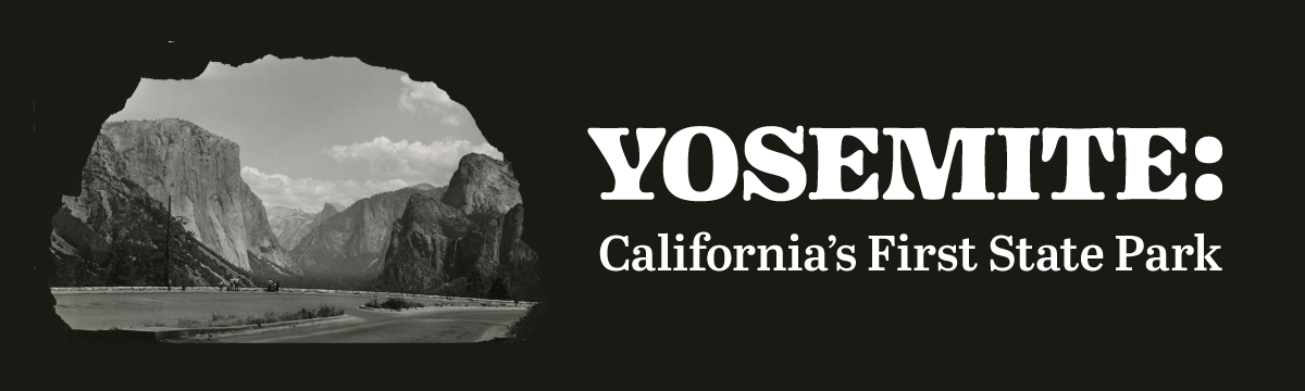 Yosemite: California's First State Park