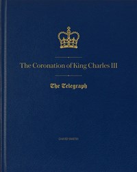 The Coronation of King Charles III - The Telegraph Custom Gift Book + Gift Box
