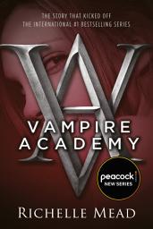 Icon image Vampire Academy: Volume 1