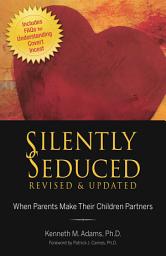 Icon image Silently Seduced: When Parents Make Their Children Partners