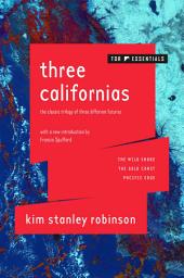 Icon image Three Californias: The Wild Shore, The Gold Coast, and Pacific Edge