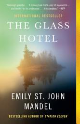 Icon image The Glass Hotel: A novel