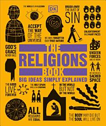 The Religions Book: Big Ideas Simply Explained сүрөтчөсү