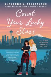 Icon image Count Your Lucky Stars: A Novel