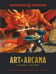Icon image Dungeons & Dragons Art & Arcana: A Visual History