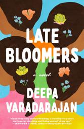 ਪ੍ਰਤੀਕ ਦਾ ਚਿੱਤਰ Late Bloomers: A Novel