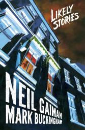 Icon image Neil Gaiman's Likely Stories