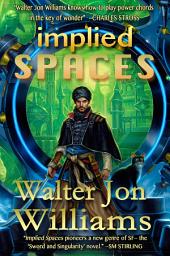 Icon image Implied Spaces: (Sword and Singularity)
