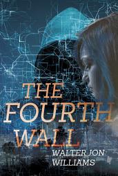 Icon image The Fourth Wall: Dagmar Shaw Thrillers #3